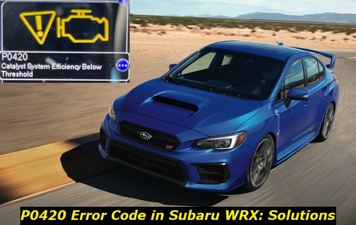 p0420 error code in suubaru wrx